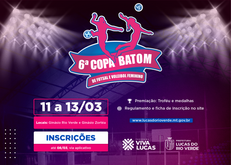 Inscrições para 6ª Copa Batom de futsal e voleibol abrem nesta terça-feira (15)