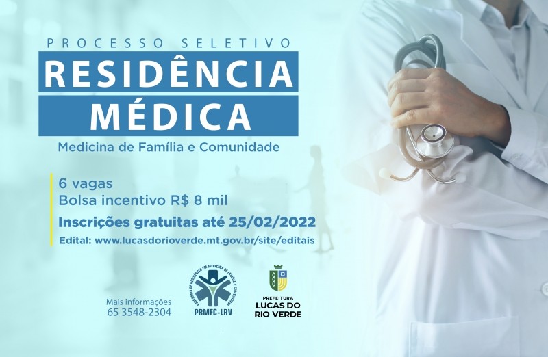 Lucas do Rio Verde oferta seis vagas para residência médica em Medicina da Família e Comunidade