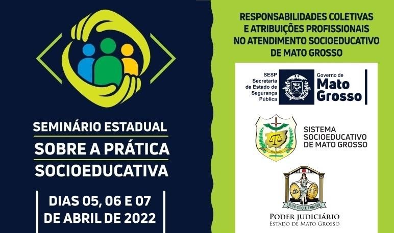 Servidores participam de seminário sobre a prática socioeducativa