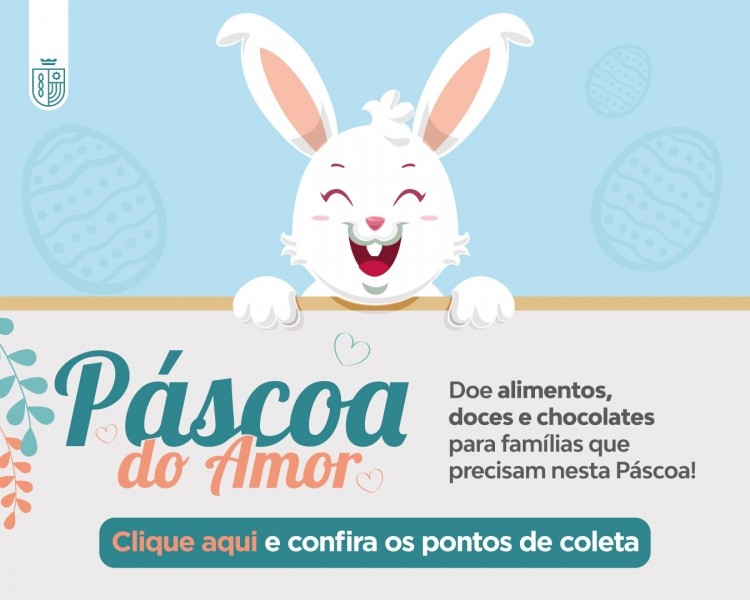 ‘Páscoa do Amor’ busca arrecadação de cestas básicas e chocolates em campanha solidária