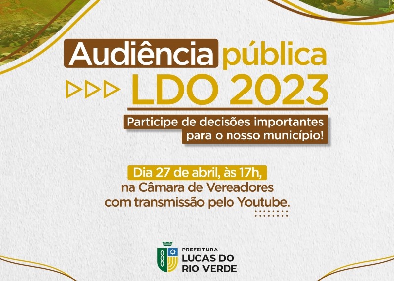 Audiência pública sobre LDO 2023 acontece dia 27 de abril