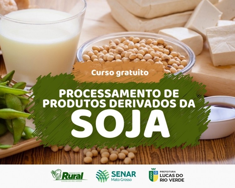 Inscrições abertas para o curso de produtos derivados da soja