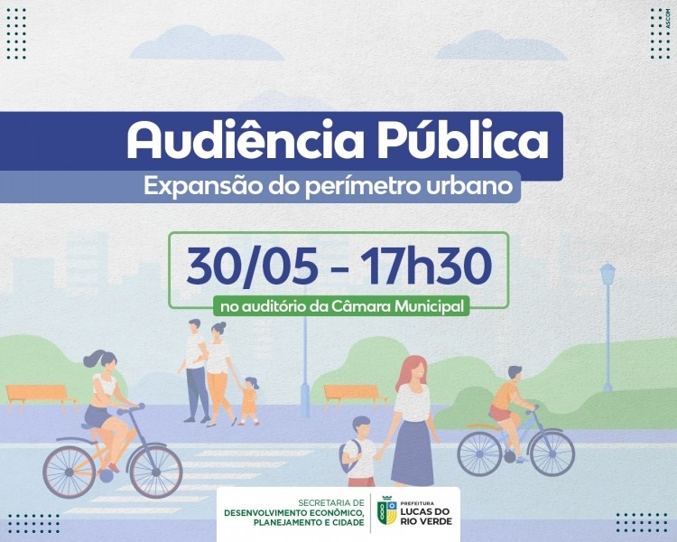 Expansão de Lucas do Rio Verde será discutida em audiência pública
