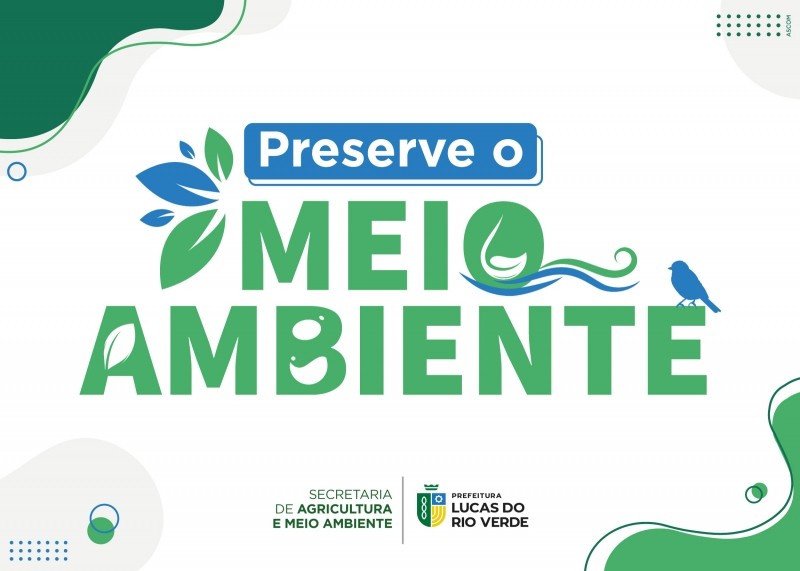 Semana do Meio Ambiente terá programação especial em Lucas do Rio Verde