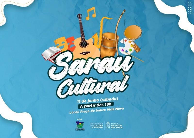 Secretaria de Cultura e Turismo convida luverdenses para o 1º Sarau Cultural do ano