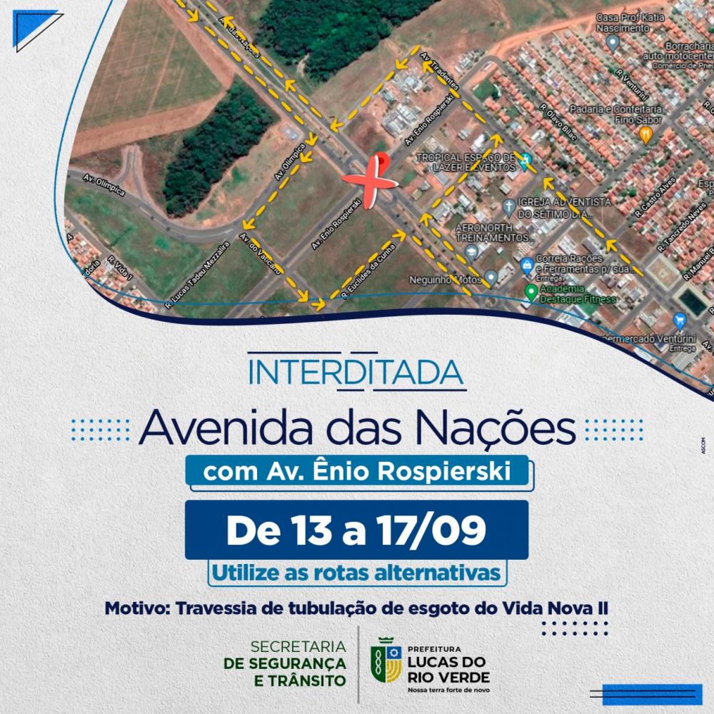 Trecho da Avenida das Nações será interditado na próxima semana