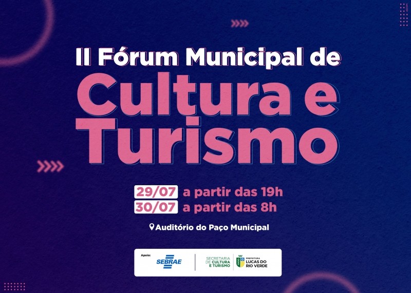 Inscrições para o Fórum Municipal de Cultura e Turismo já estão abertas