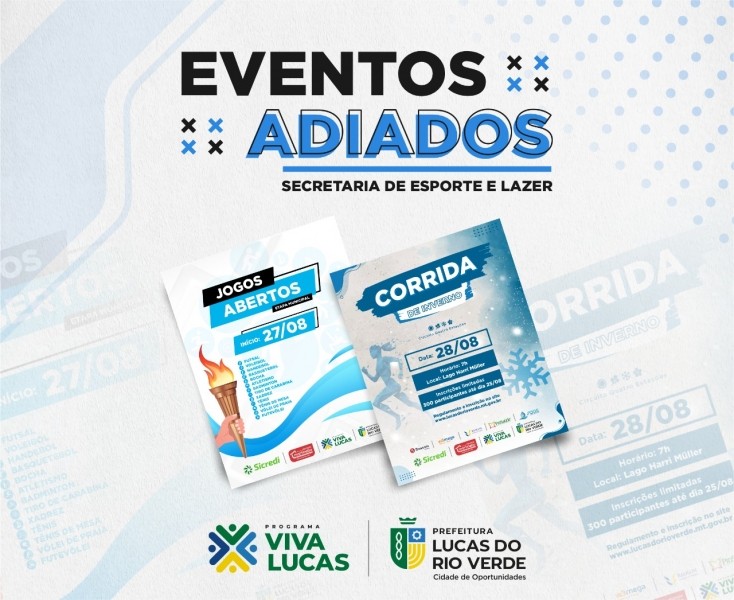 Jogos Abertos e Corrida de Inverno foram adiados