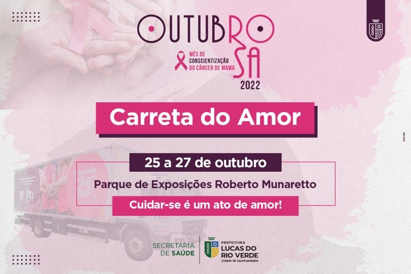 Lucas do Rio Verde recebe Carreta do Amor na próxima semana