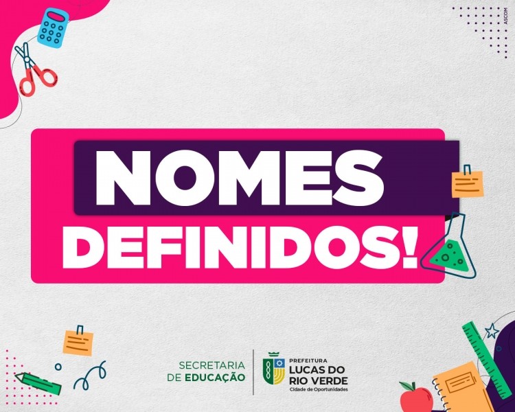 Gestão Municipal apresenta nomes das escolas definidos em consulta pública