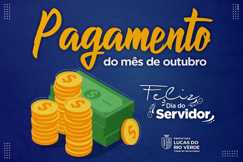 Gestão Municipal antecipa salário de servidores para essa sexta-feira (28)