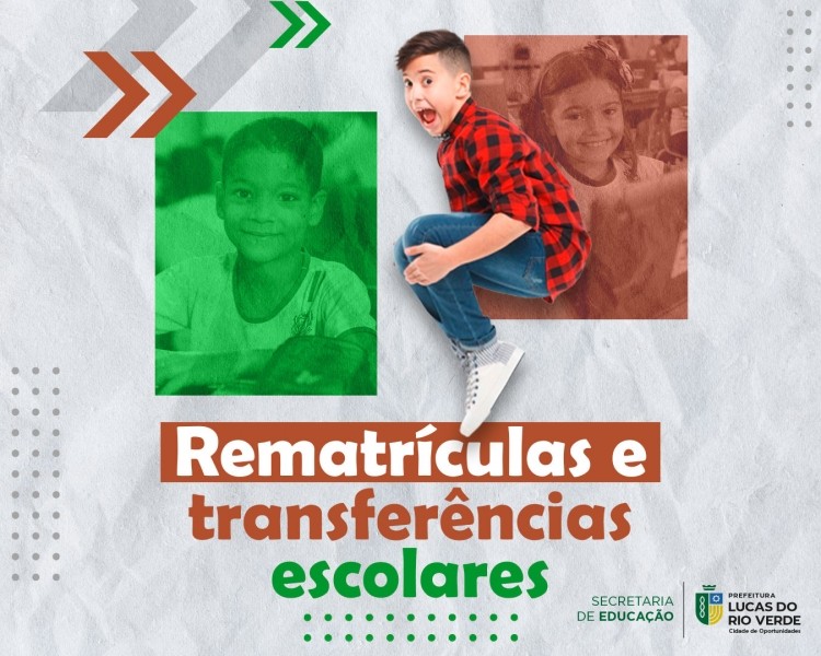 Educação Municipal orienta sobre rematrícula e transferência escolar