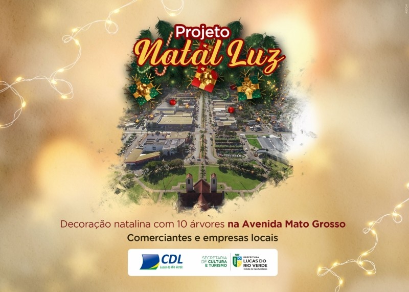 Decoração da Avenida Mato Grosso pelo Projeto Natal Luz acontece neste sábado (03)