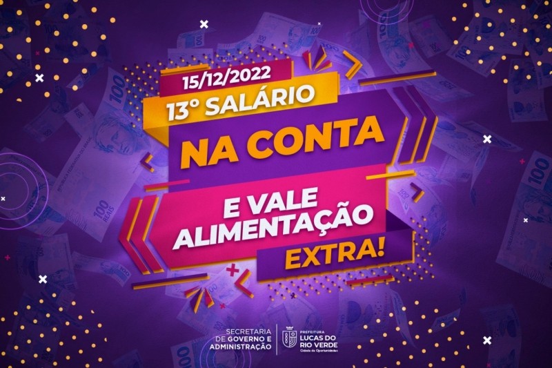 Prefeitura de Lucas do Rio Verde paga 13º salário nesta quinta-feira (15)