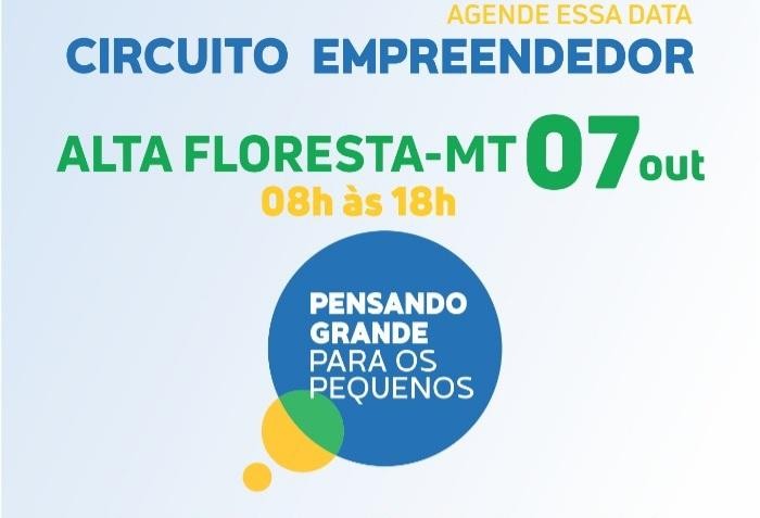 Inscrições para Circuito Empreendedor de Alta Floresta estão abertas