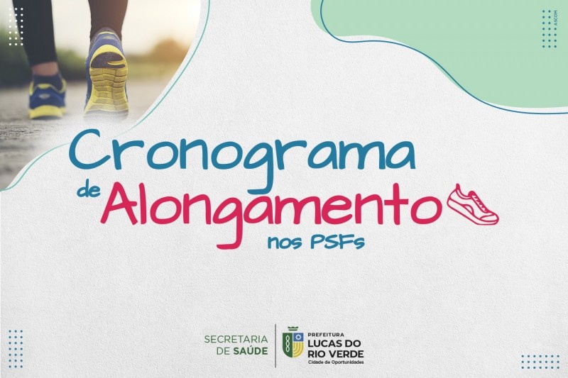 Lucas do Rio Verde retoma alongamento nas unidades de saúde