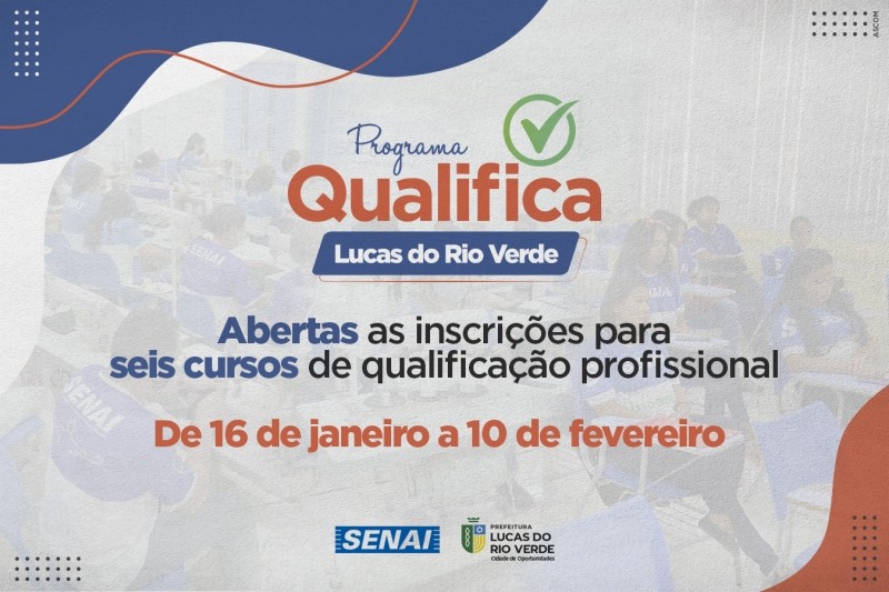 Programa Qualifica Lucas: inscrições para cursos gratuitos começam na próxima segunda-feira (16)