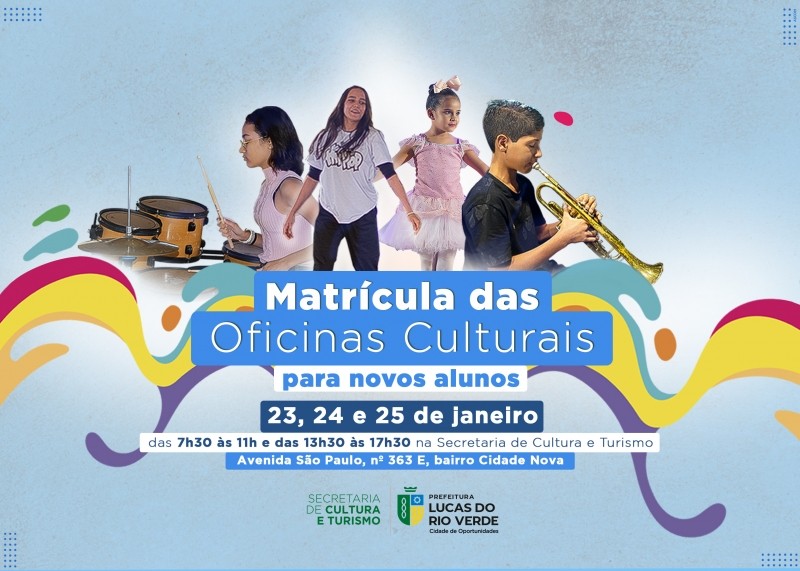 Prefeitura de Lucas do Rio Verde abre matrículas das Oficinas Culturais para novos alunos
