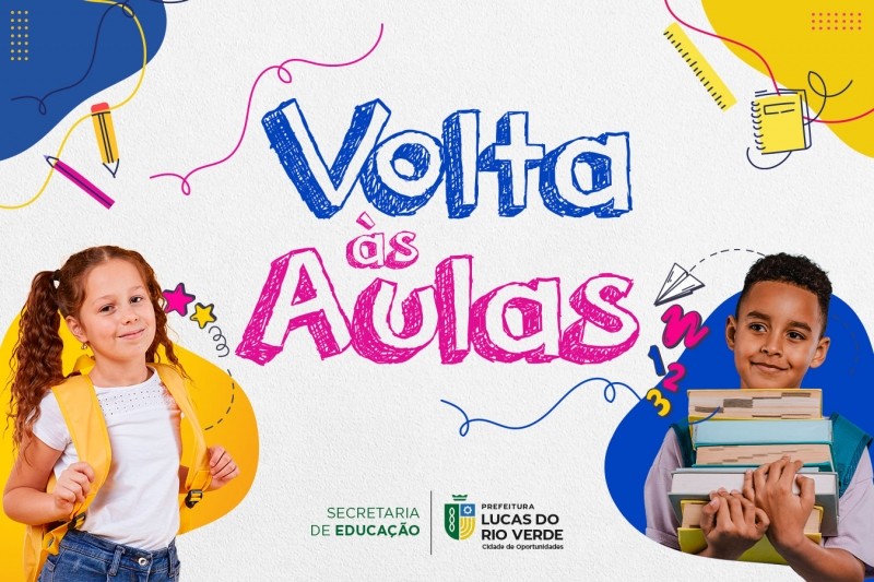 Escolas da rede municipal de Lucas do Rio Verde iniciam aulas no dia 1º de fevereiro