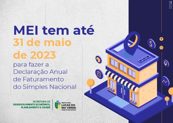MEIs devem entregar Declaração Anual do Simples Nacional até 31 de maio