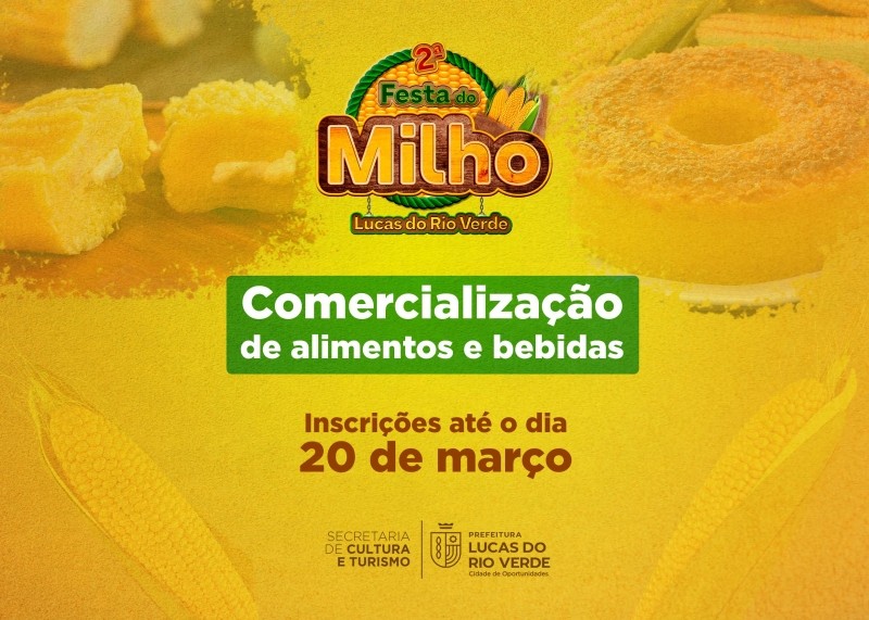 Prefeitura abre inscrições para comercialização de alimentos e bebidas na 2ª Festa do Milho