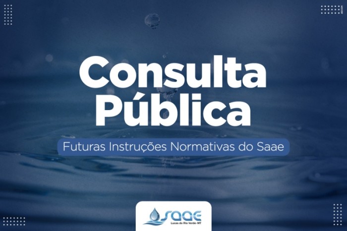 Saae abre consulta pública para futuras instruções normativas da autarquia