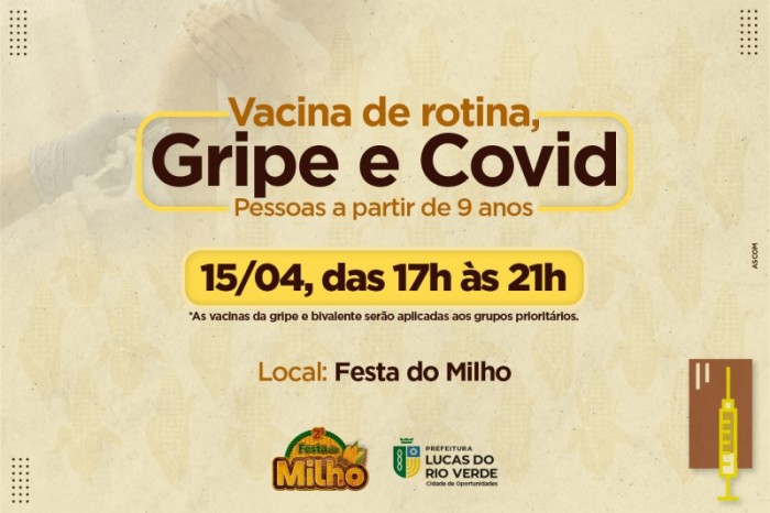 2ª Edição da Festa do Milho terá vacinação de rotina, gripe e covid-19