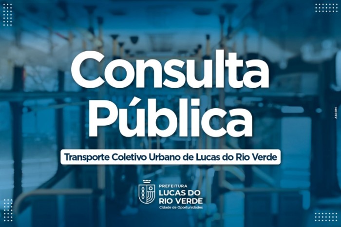 Prefeitura abre consulta pública sobre transporte coletivo urbano de Lucas do Rio Verde