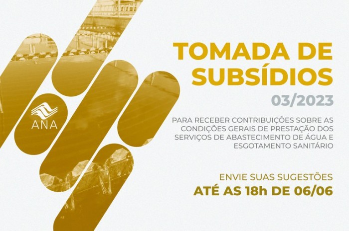 Agência está com tomada de subsídios aberta sobre condições gerais para prestação dos serviços de água e esgoto até 6 de junho