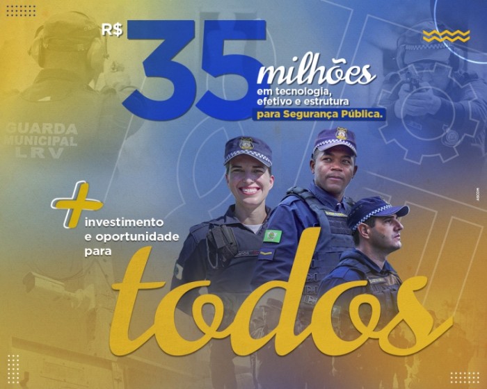 Gestão Miguel Vaz investe mais de R$ 35 milhões em segurança pública