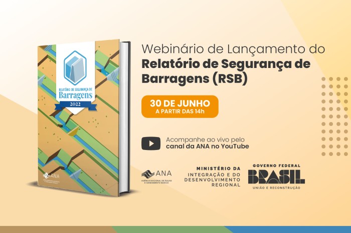 Relatório de Segurança de Barragens será apresentado durante webinário em 30 de junho