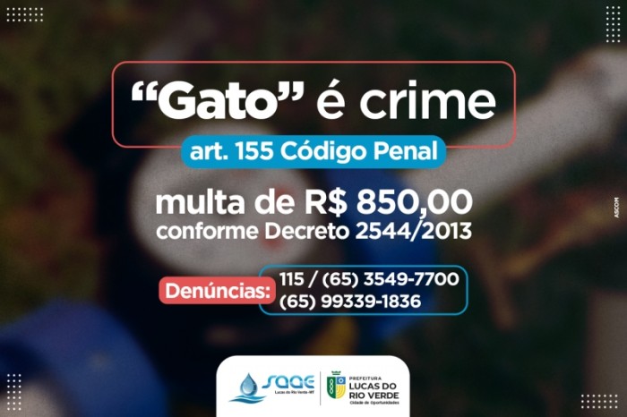 Saae detecta ligações clandestinas e desvio de água em Lucas do Rio Verde