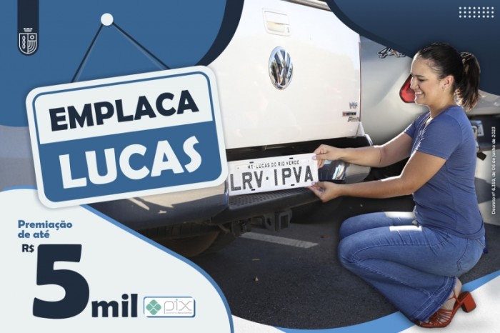 Sorteio do Emplaca Lucas é prorrogado para outubro