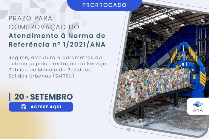 Prazo para envio de informações pelos titulares do serviço de manejo de resíduos sólidos urbanos sobre adoção da Norma de Referência nº 01/2021 segue aberto até 20 de setembro