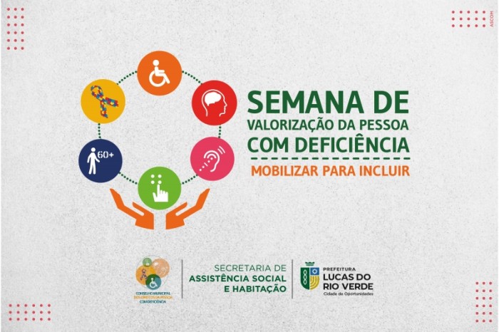 Semana de Valorização da Pessoa com Deficiência terá programação em Lucas do Rio Verde
