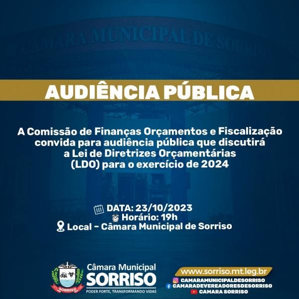 Câmara de Sorriso realiza audiência pública para debater a LDO 2024
