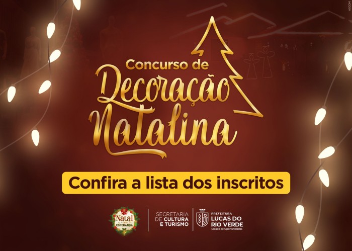 Cultura divulga lista de inscritos no Concurso de Decoração Natalina 2023