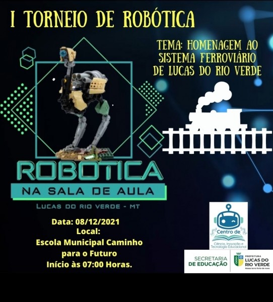 1° Torneio de Robótica de Lucas do Rio Verde será nesta quarta-feira (08)