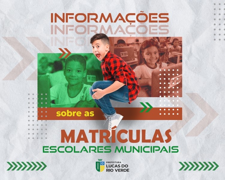 Matrículas da Rede Municipal de Lucas do Rio Verde iniciam dia 02 de janeiro
